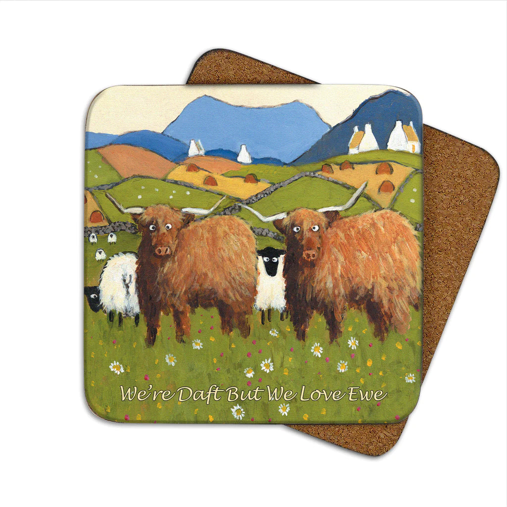 Thomas Joseph ‘Were Daft But We Love Ewe’ Coaster